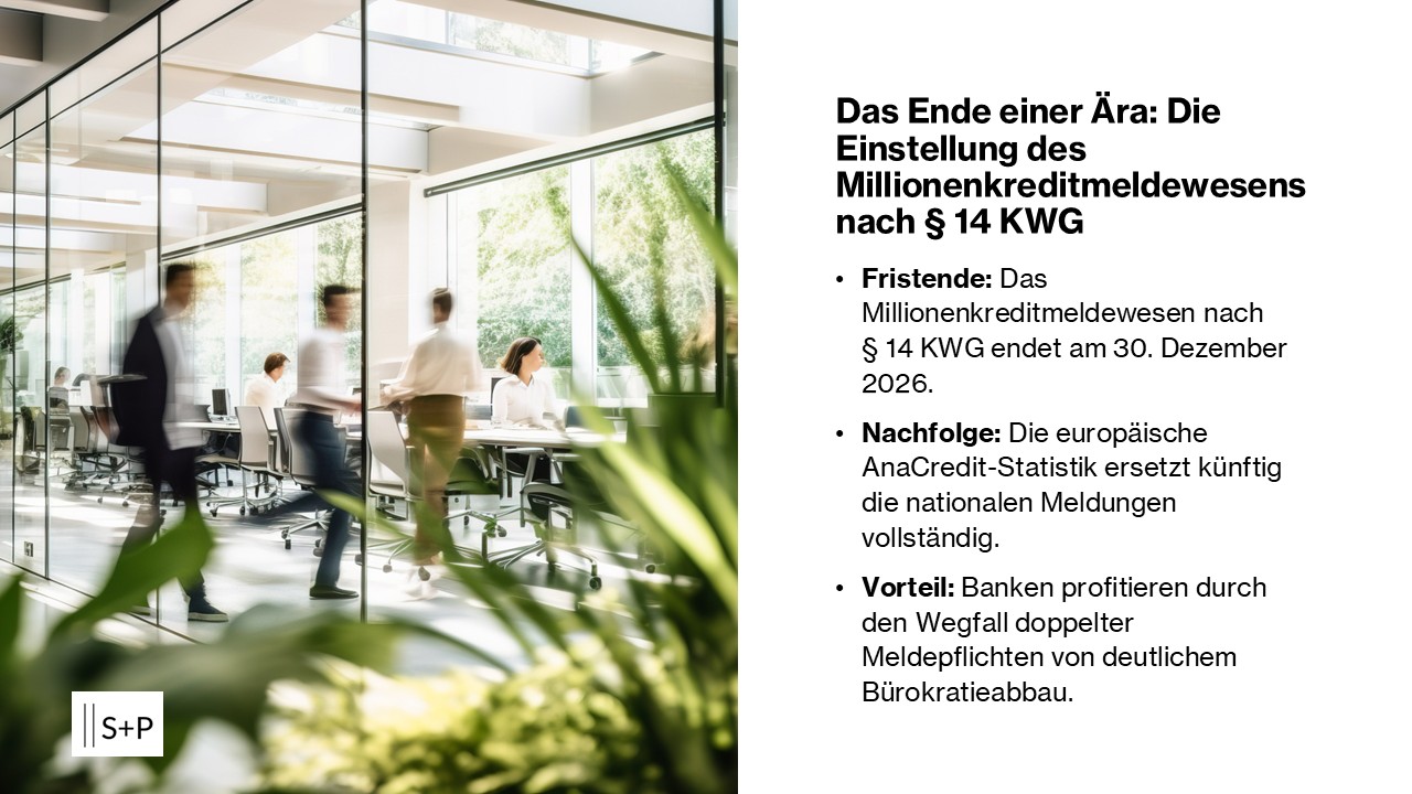 Einstellung des Millionenkreditmeldewesens 