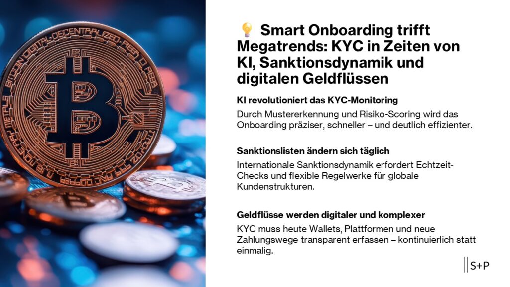 KYC in Zeiten von KI, Sanktionsdynamik und digitalen Geldfl&uuml;ssen
