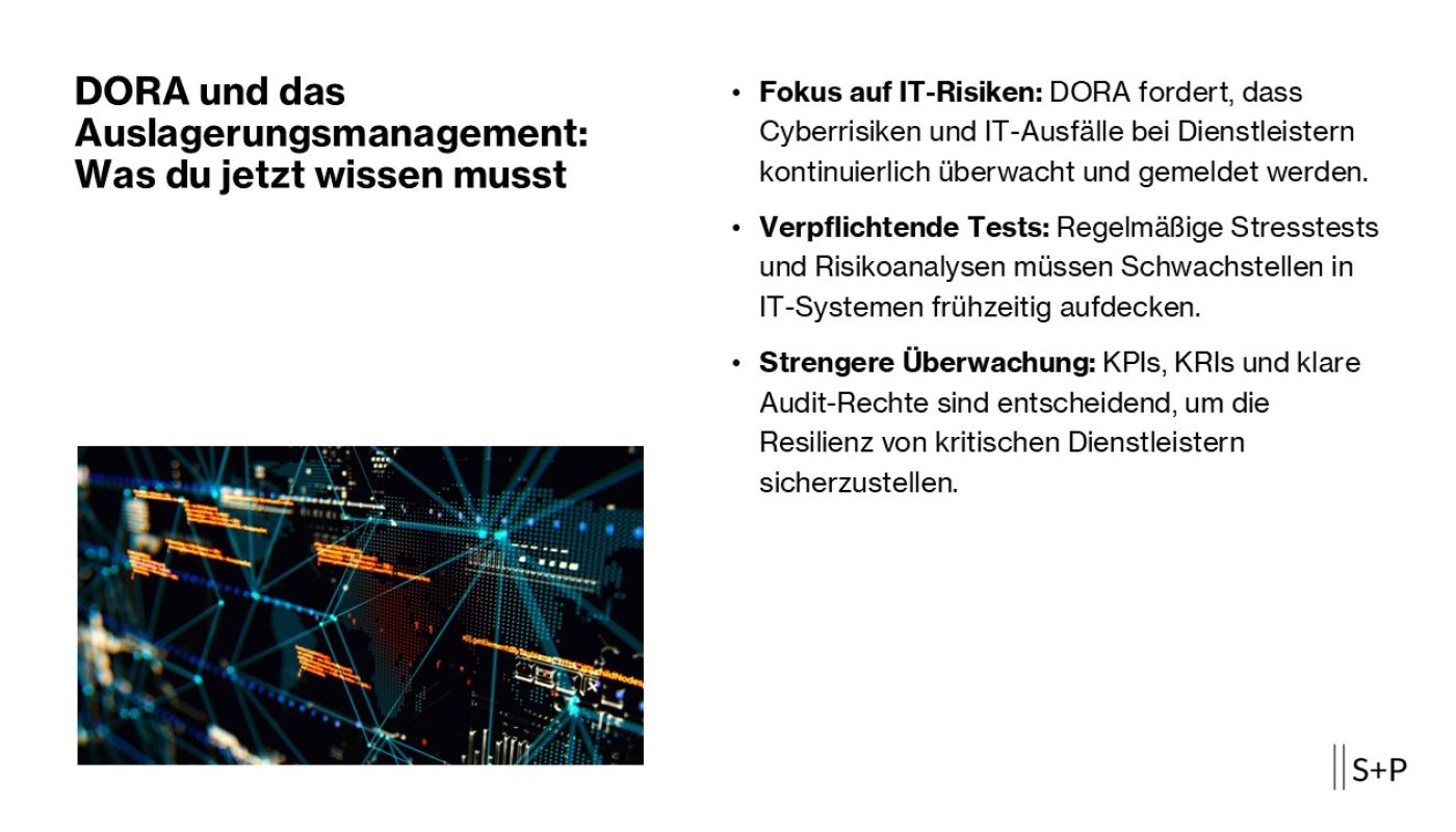 Die DORA (Digital Operational Resilience Act) ver&auml;ndert die Spielregeln im Auslagerungsmanagement grundlegend. Sie zielt darauf ab, die digitale Resilienz von Finanzunternehmen und deren Dienstleistern zu st&auml;rken &ndash; mit Fokus auf IT-Sicherheit, Cyberrisiken und klare Vorgaben f&uuml;r die Zusammenarbeit. Doch was genau fordert DORA von dir, und wie unterscheidet sie sich von bisherigen Regelungen wie den MaRisk? In diesem Artikel geben wir dir einen kompakten &Uuml;berblick und zeigen, wie die S+P Seminare dir bei der Umsetzung helfen k&ouml;nnen.